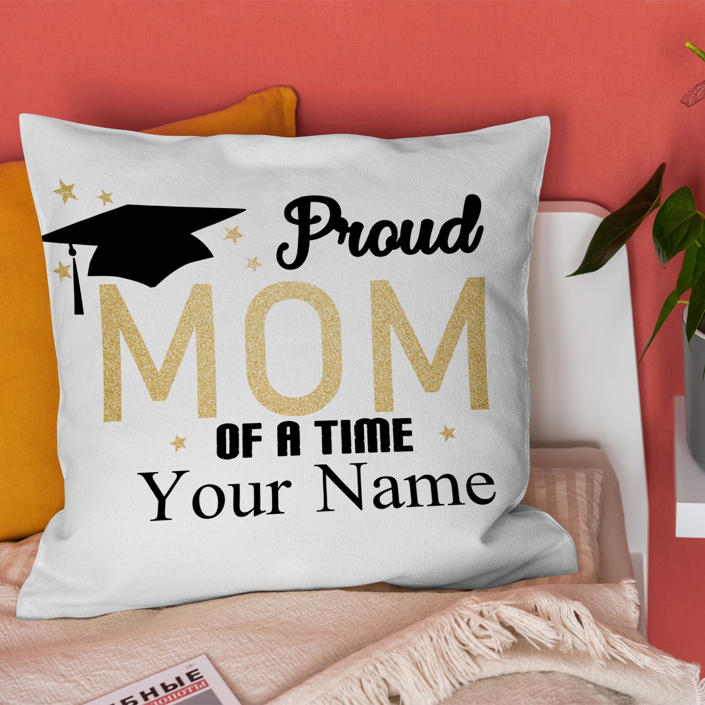 Customized Throw Pillow Cover 18"x18" (One Side) - Proud mom, Personalized gift for mom